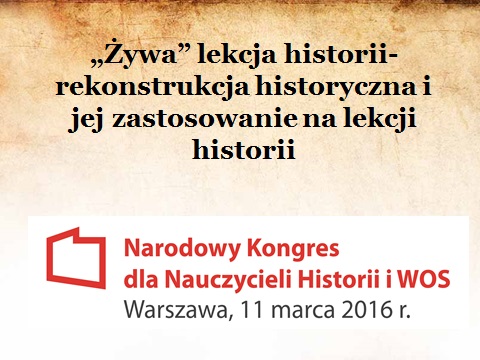 żywa lekcja historii